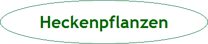 Heckenpflanzen